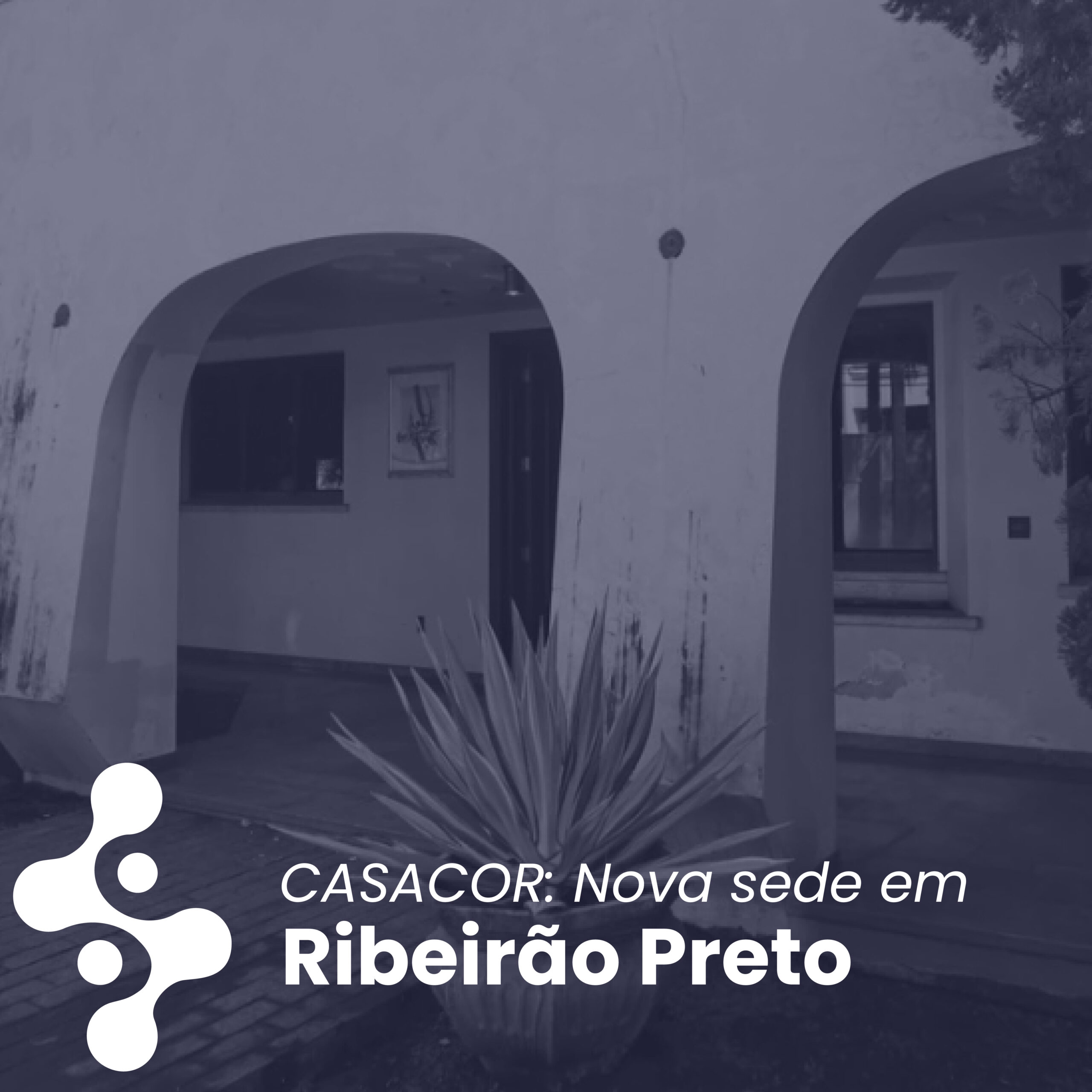 Nova sede da CASACOR em Ribeirão Preto promove Open House.