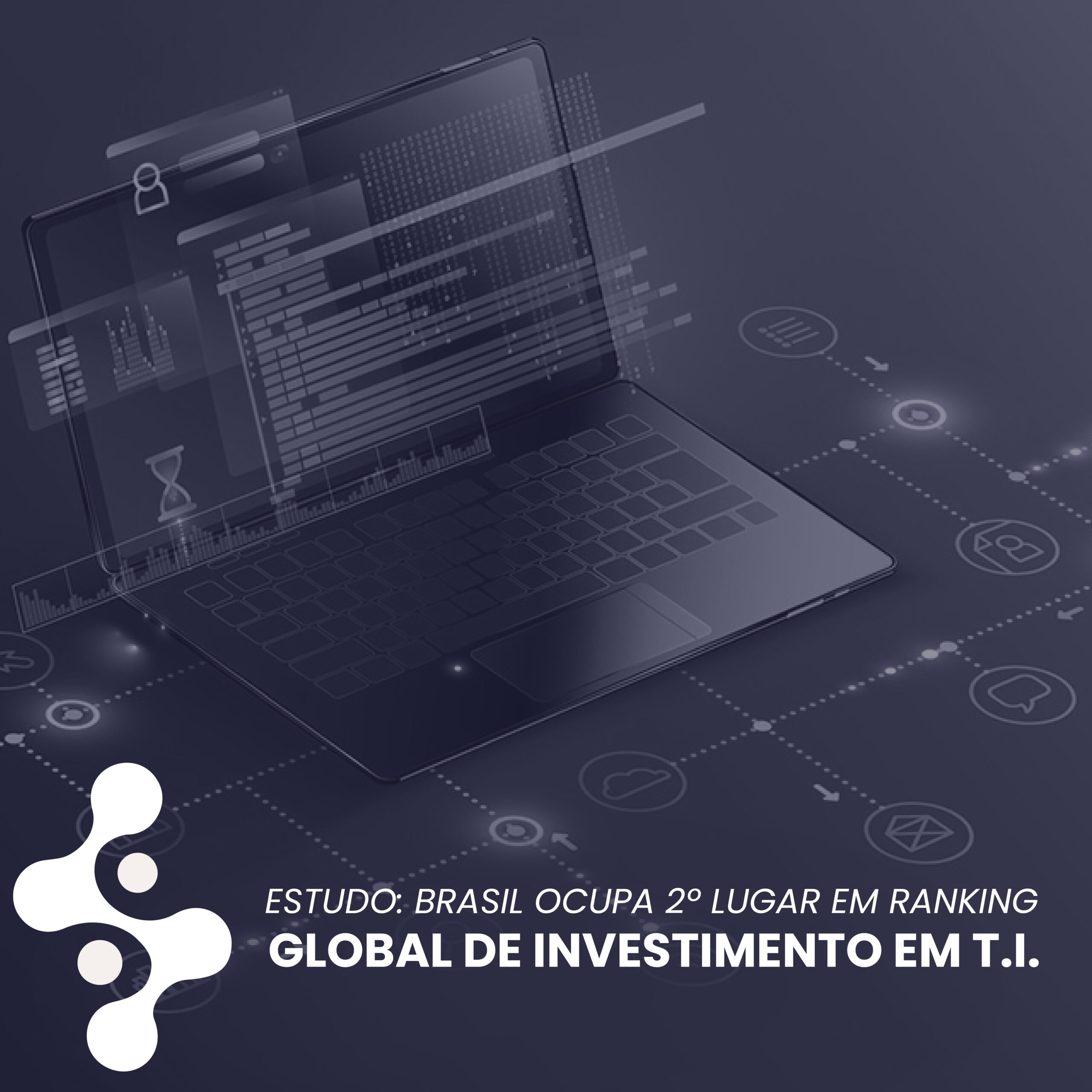 Brasil ocupa 2º lugar no ranking global de investimento em TI, indica estudo.  
